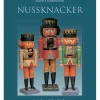 Käthe Wohlfahrt Buch "Nussknacker Gestalt Und Geschichte"